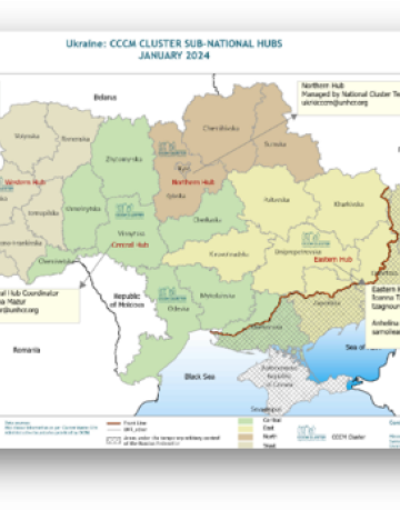 Ukraine: CCCM Cluster Sub-National Hubs, January 2024