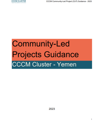 YEMEN CCCM CLUSTER - Community-Led Projects Guidance - 2023